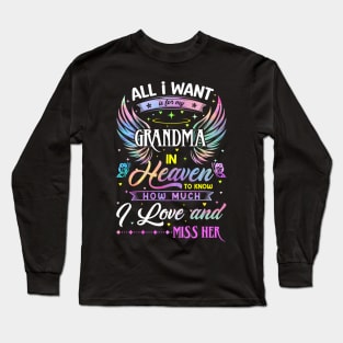 I Love and Miss Her Memorial Grandma Long Sleeve T-Shirt